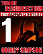 Zombie Resurrection: Episode 1 (Post Apocalyptic Series) - Book Cover