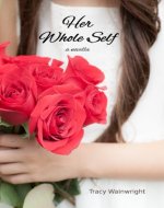 Her Whole Self (Renew Book 1) - Book Cover