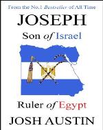 Joseph: Son of Israel, Ruler of Egypt - Book Cover