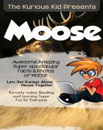 Children's book about Moose 