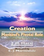 Creation: Mankind's Pivotal Role - Book Cover