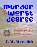 Murder in the Worst Degree (Rocky Bluff P. D. series Book 10) - Book Cover