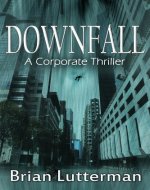 Downfall (A Pen Wilkinson Novel) - Book Cover