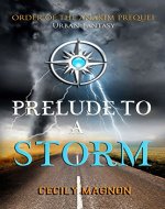 Prelude to a Storm (The Order of the Anakim Book 1) - Book Cover