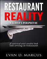 Restaurant Reality - A Server's Perspective: A Satirical and Candid Look into Serving in Restaurants - Book Cover