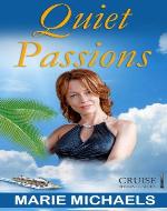 Quiet Passions (Cruise Romance Series) - Book Cover