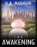 The Awakening: (The Nether Chronicles, Book 1) - Book Cover