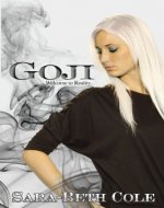 Goji (Reality Series Book 1) - Book Cover