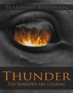 Thunder: The Shadows Are Stirring (Thunder Stories Book 1) - Book Cover