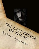 The Last Prince of Thune (Ghosts of Thune Book 1) - Book Cover