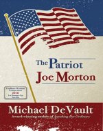 The Patriot Joe Morton - Book Cover