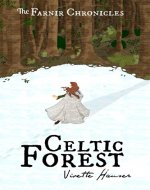 Celtic Forest (The Farnir Chronicles Book 1) - Book Cover