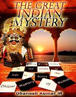 The  Great Indian Mystery: A confluence of Love, Myth and Mystery (The hidden treasure Book 1) - Book Cover
