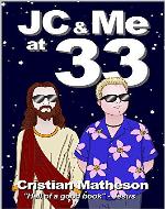 JC & Me at 33 - Book Cover