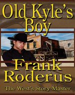 Old Kyle's Boy - Book Cover