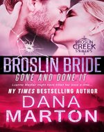 Broslin Bride (Gone and Done it) (Broslin Creek) - Book Cover