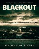 Blackout (Darkness Trilogy Book 1) - Book Cover