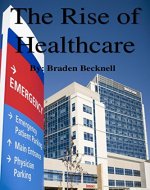 The Rise of Healthcare - Book Cover