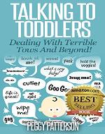 Talking to Toddlers: Dealing with Terrible Twos - Book Cover