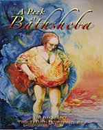 A Peek at Bathsheba (The David Chronicles Book 2) - Book Cover