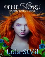 The Noru: Blue Rose (The Noru Series, Book 1) - Book Cover