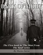 Dark of Night (The Man From the Yard Book 1) - Book Cover