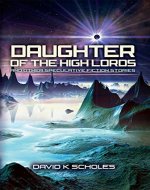Daughter of the High Lords and other Speculative Fiction