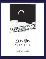 Ecclesiastes Chapter 3: Books of the Old Testament: koheleth (wisdom literature: jewish canon Book 1) - Book Cover