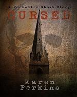 Cursed: A Yorkshire Ghost Short Story (Yorkshire Ghost Series Book 2) - Book Cover