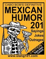 Mexican Humor 201 - Book Cover