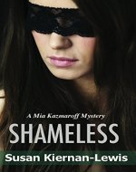 Shameless (A Burton & Kazmaroff Mysteries Book 2) - Book Cover