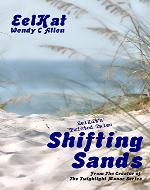 Shifting Sands (EelKat's Twisted Tales Book 5) - Book Cover