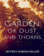 Garden of Dust and Thorns - Book Cover