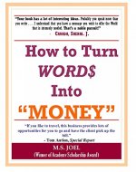 How to Turn Word$ Into Money - Book Cover