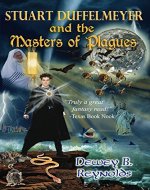 Stuart Dufflemeyer and the Master of Plagues