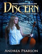 Discern, A Young Adult Fantasy (Katon University Book 1) - Book Cover
