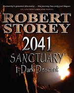 2041 Sanctuary (Dark Descent) (Ancient Origins)
