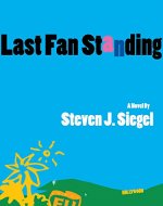 Last Fan Standing - Book Cover