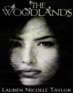 The Woodlands (The Woodlands Series) - Book Cover