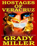 The Hostages of Veracruz - Book Cover