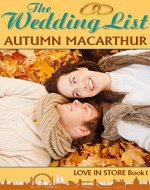 The Wedding List: A sweet and clean London Christian romance...