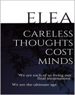 Careless Thoughts Cost Minds - Book Cover