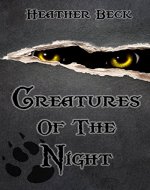 Creatures Of The Night (The Horror Diaries Book 3) - Book Cover