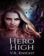 Hero High: Young Adult Fantasy and Coming of Age - Book Cover