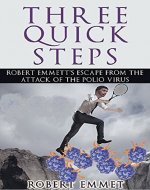 Three Quick Steps: An Inspiring Account of Struggle and Recovery - Book Cover