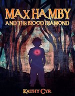 Max Hamby and the Blood Diamond - Book Cover