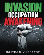 Invasion Occupation Awakening - Book Cover