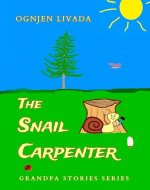 The Snail Carpenter - Book Cover