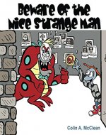 Beware of the Nice Strange Man (Bruford's Books Book 1) - Book Cover