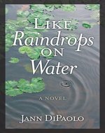 Like Raindrops on Water: A Love Letter to the World - Book Cover